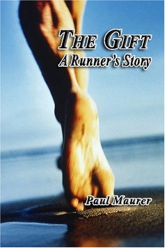 The Gift - A Runner's Story book