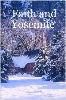 Faith and Yosemite Religion & Esotericism