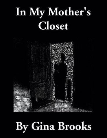 In My Mother's Closet Memories