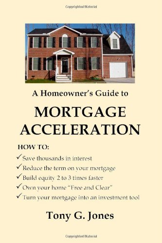 A Homeowner's Guide to Mortgage Acceleration Lifestyle