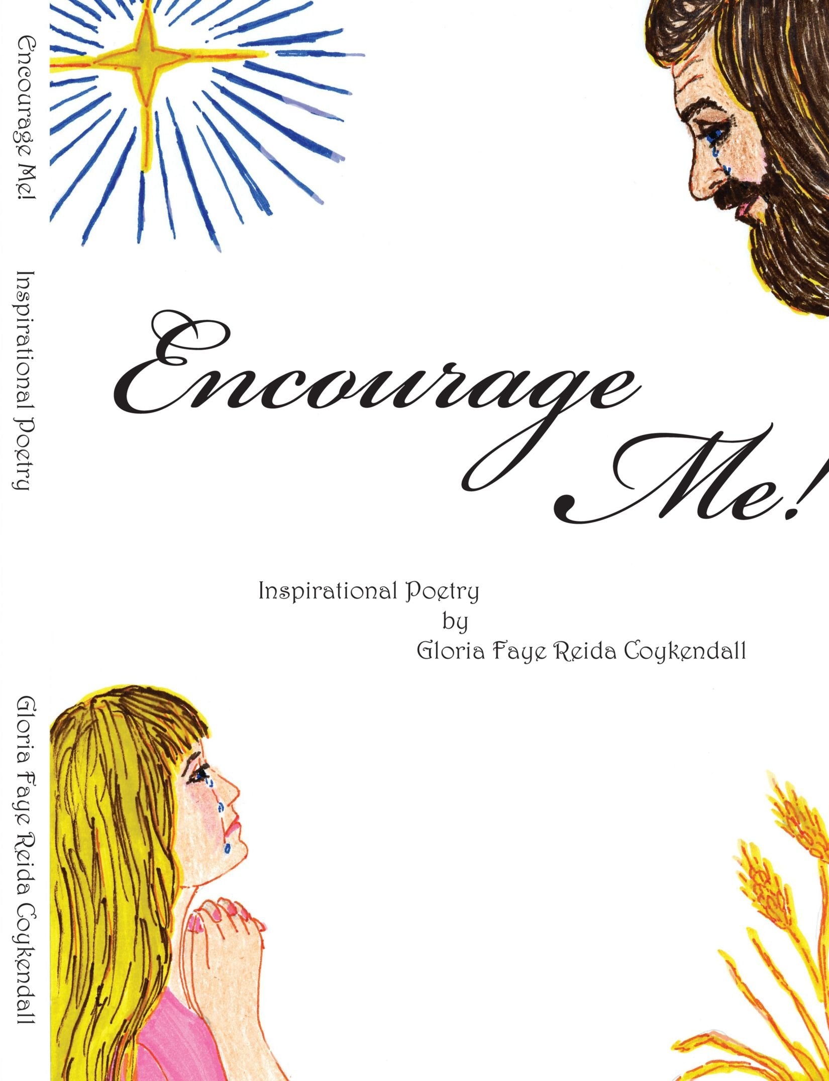 Encourage Me! Inspirational Poetry Poetry