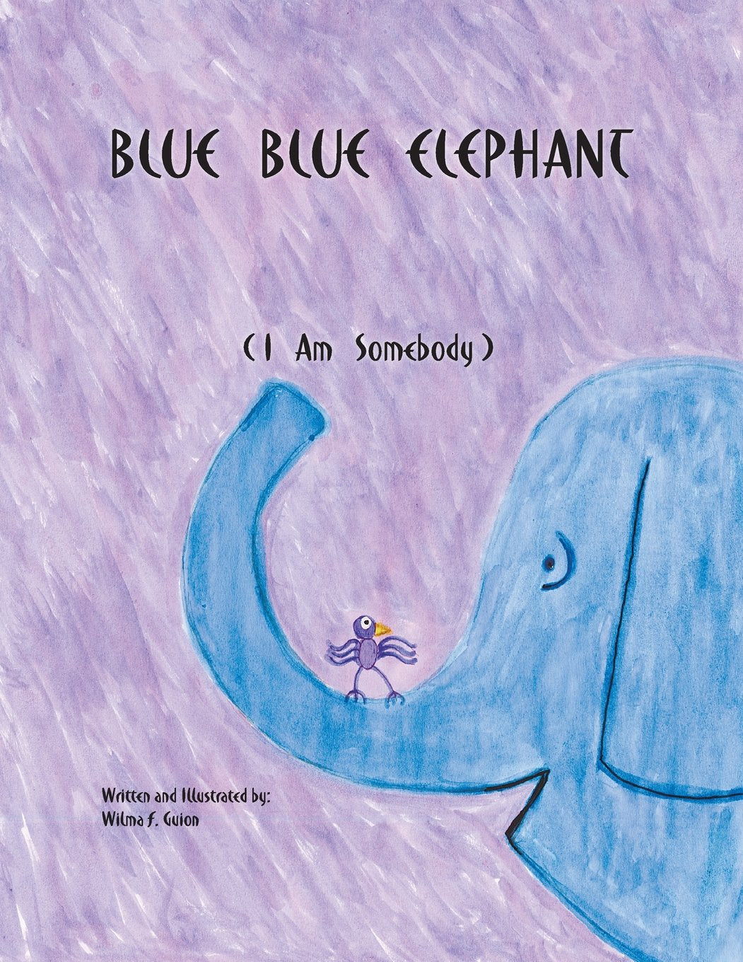 Blue Blue Elephant, I Am Somebody Non-fiction