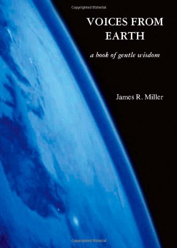 Voices From Earth: A Book of Gentle Wisdom Business, Finance & Career