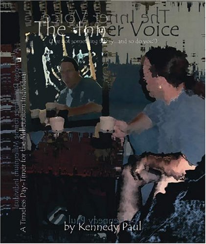 The Inner Voice: I've Got Something To Say And So Do You Poetry