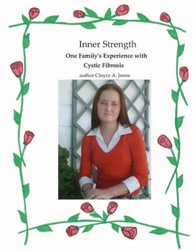 Inner Strength: One Family's Experience With Cystic Fibrosis Medicine