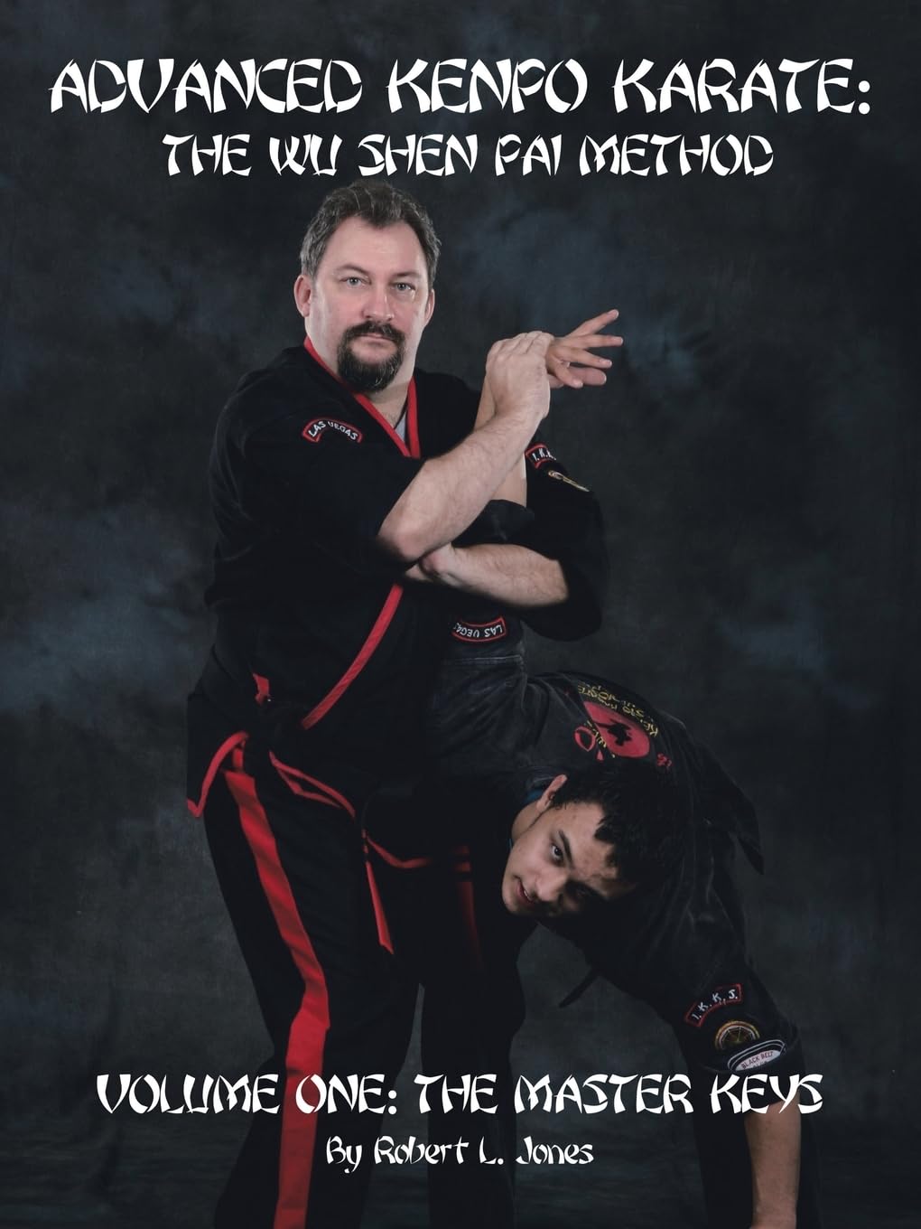 Advanced Kenpo Karate: The Wu Shen Pai Method - Volume One: The Master Keys Health, Nutrition & Fitness