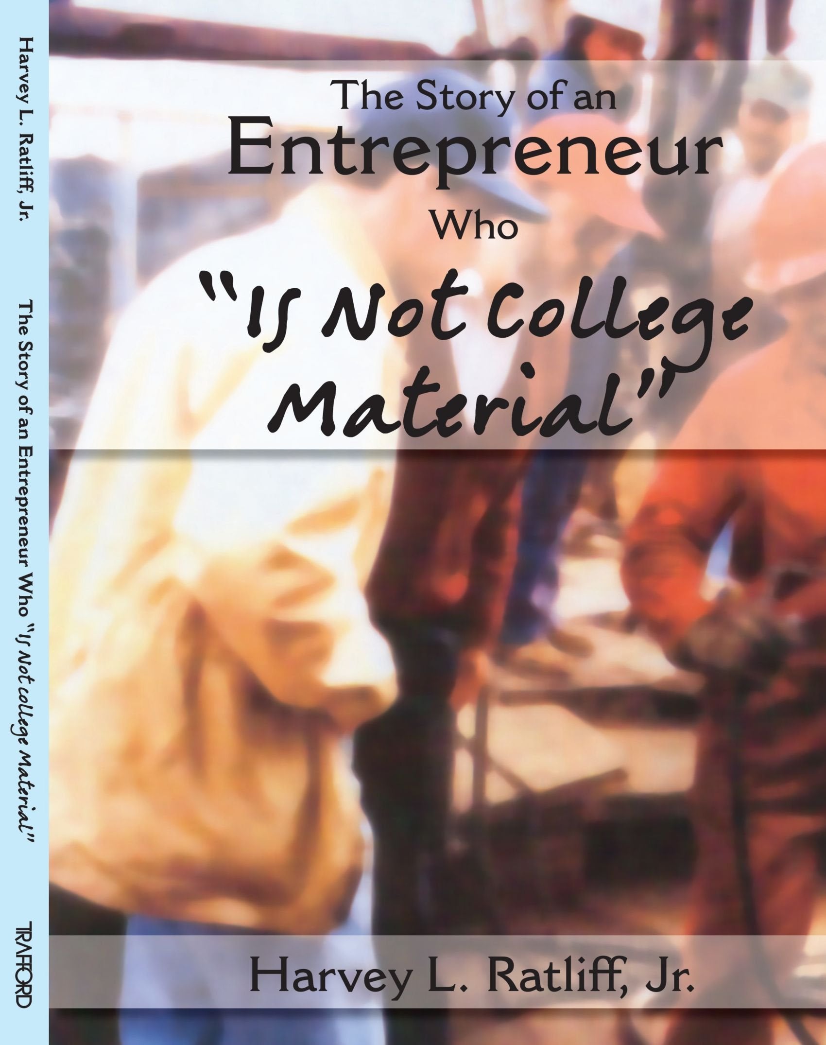 Story of an Entrepreneur who Is Not College Material Memories