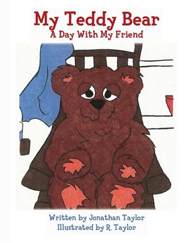 My Teddy Bear: A Day with My Friend Novels & Short Stories