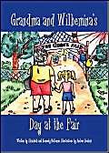 Grandma And Wilhemina's Adventures At The Fair Fairy Tales & Legends