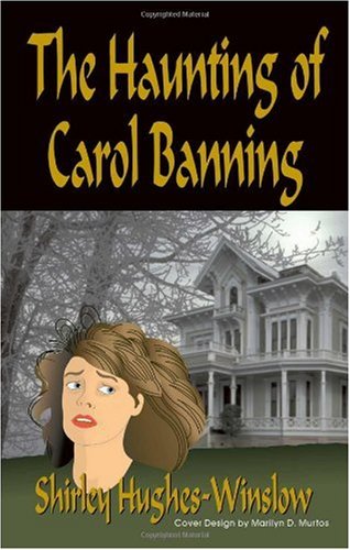 The Haunting of Carol Banning Action & Adventure