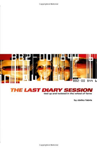 The Last Diary Session: Tied Up and Twisted in the Wheel of Fame Art & Literature