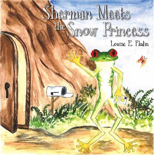Sherman Meets The Snow Princess Novels & Short Stories
