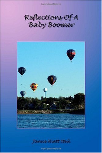 Reflections of a Baby Boomer Memories