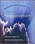 Management Skills Upgrade V.20/20: Going From Knowing to Doing Business, Finance & Career