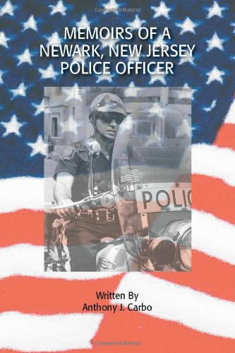 Memoirs of a Newark, New Jersey Police Officer Contemporary literature
