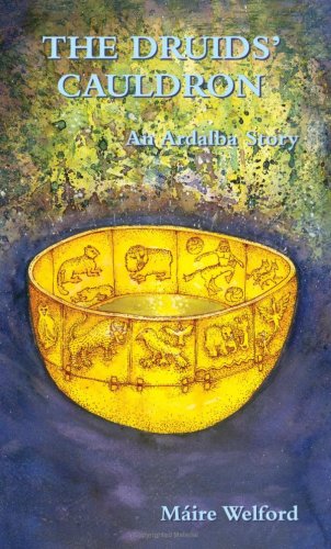 The Druids' Cauldron: An Ardalba Story Novels & Short Stories