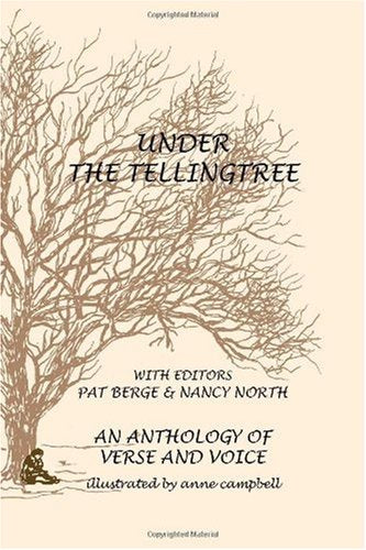 Under the TellingTree: An Anthology of Voice and Verse Essays & Short Stories