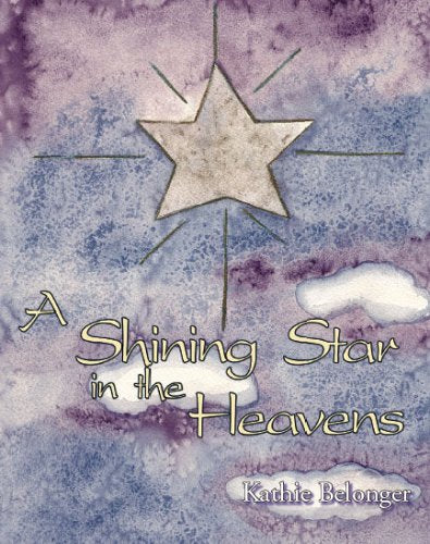 A Shining Star in the Heavens: Non-fiction