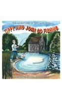 The Adventures Of Tippy And John: Tippy And John Go Fishing Novels & Short Stories