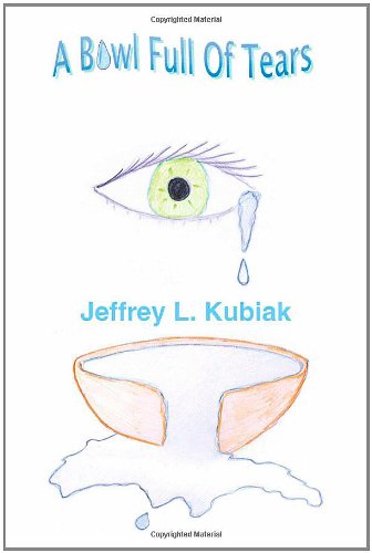 A Bowl Full of Tears Poetry