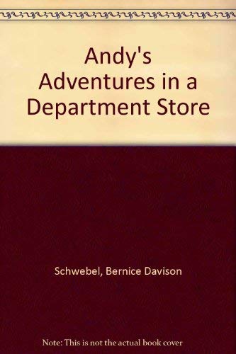 Andy's Adventures in a Department Store Non-fiction