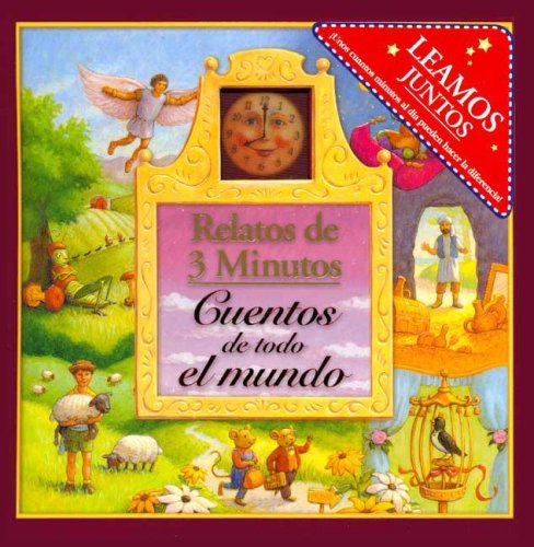 Cuentos De Todo El Mundo (Relatos de 3 Minutos) book
