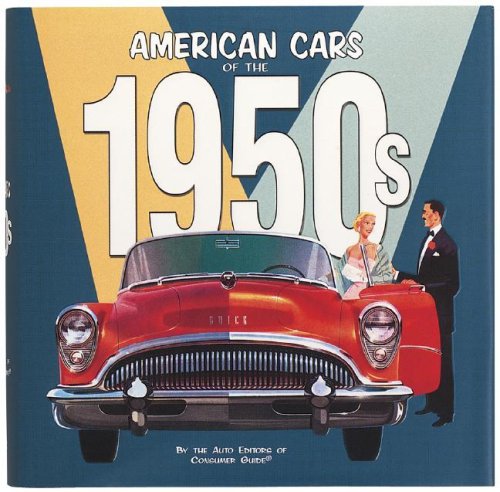 American Cars of the 1950's Business & Technology