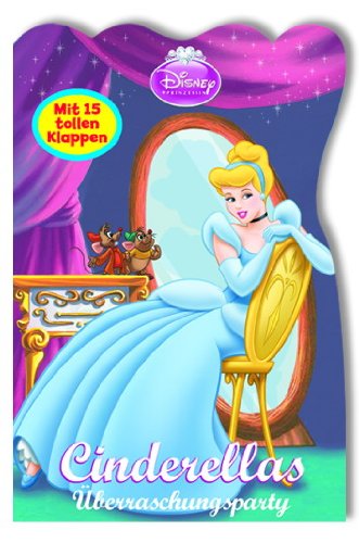 Disney Prinzessinnen - Cinderellas Überraschungsparty Books