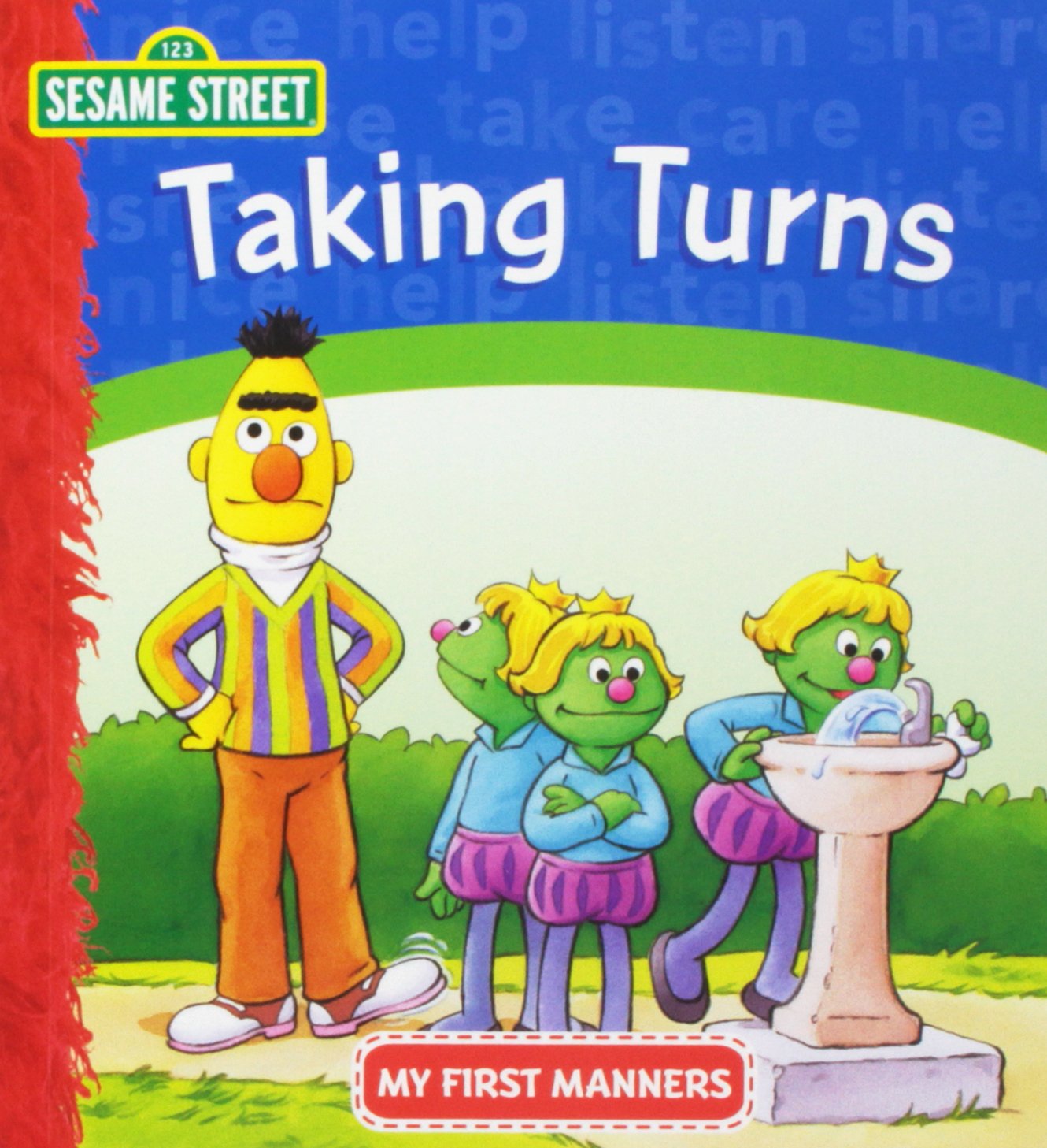 Taking Turns (Sesame Street , My First Manners) Books