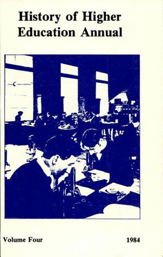 History of Higher Education Annual: 1984 Education & Training
