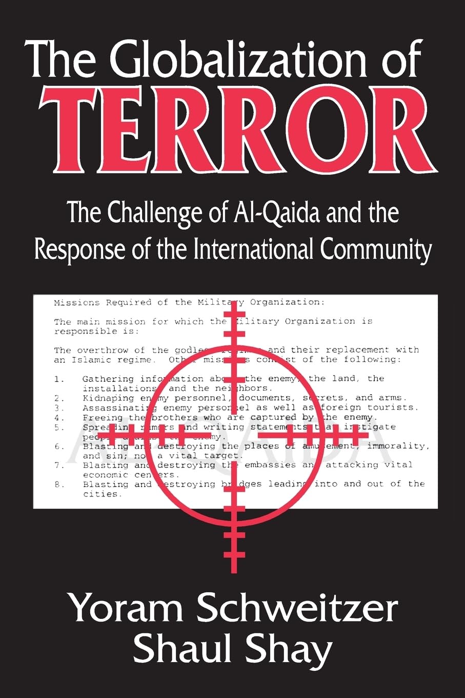 The Globalization of Terror: The Challenge of Al-Qaida and the Response of the International Community Social Sciences