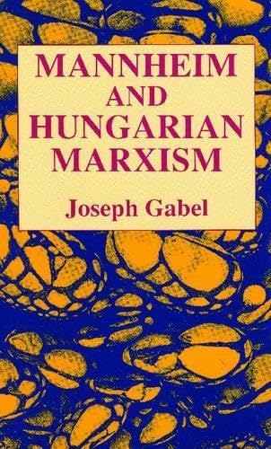 Product Image: Mannheim and Hungarian Marxism