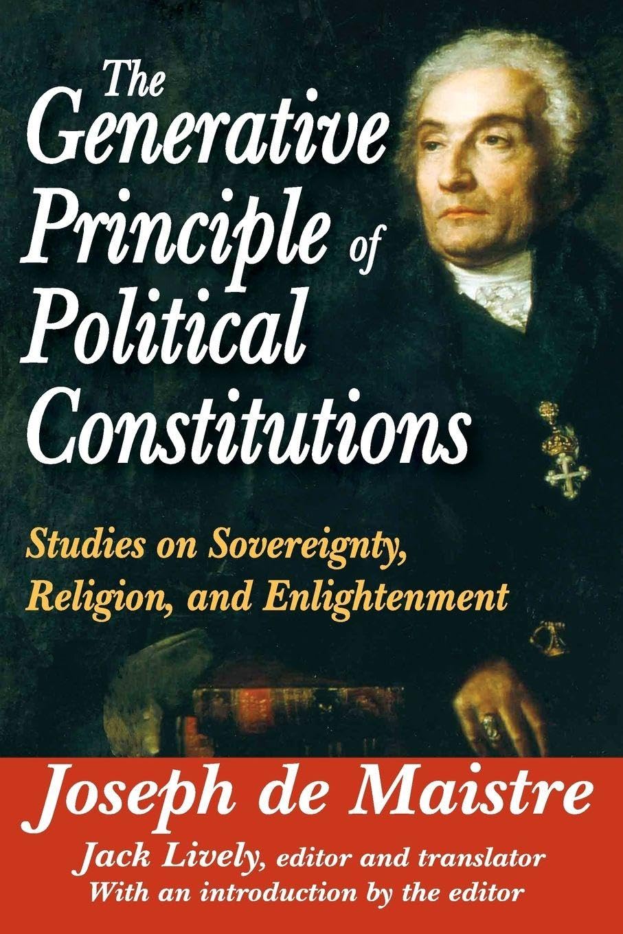 The Generative Principle of Political Constitutions Philosophy