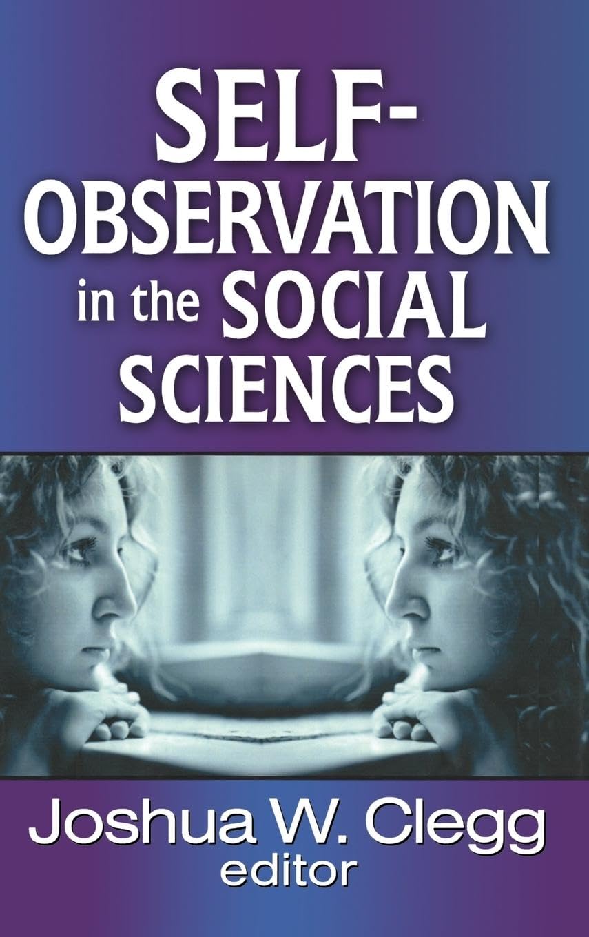 Self-Observation in the Social Sciences Social Sciences