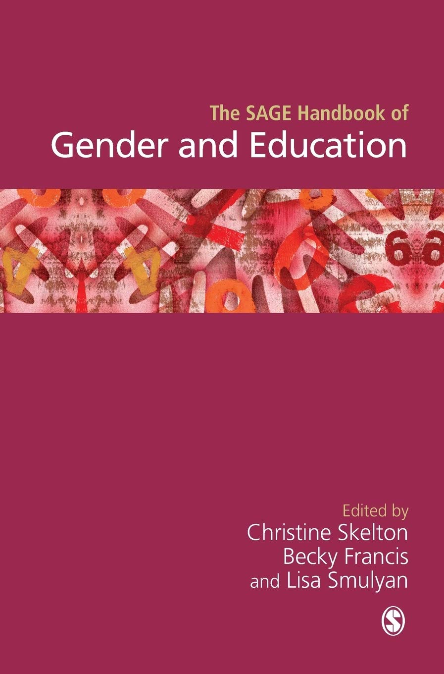 The SAGE Handbook of Gender and Education Social Sciences