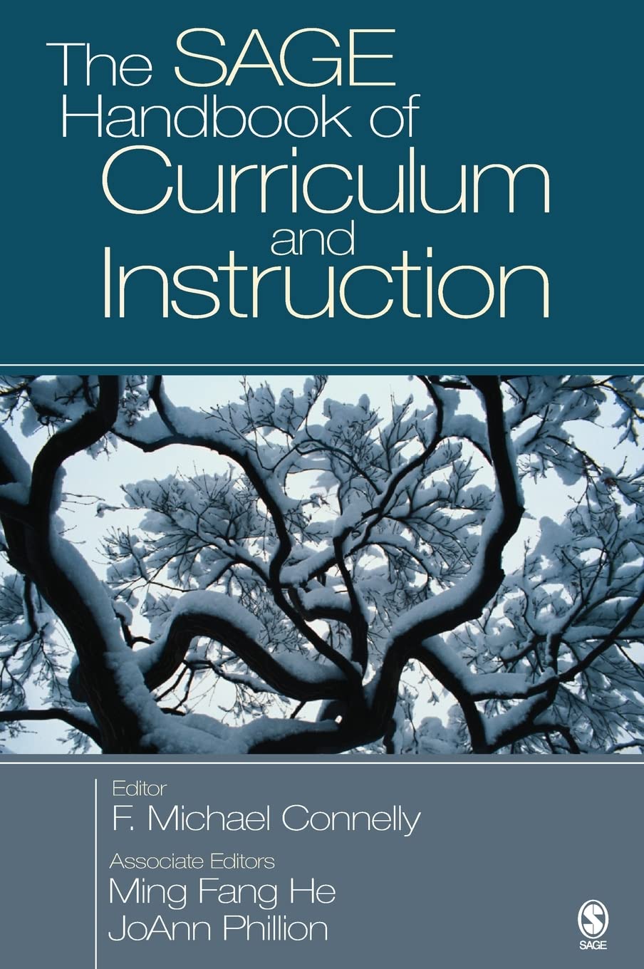 The SAGE Handbook of Curriculum and Instruction Education & Training