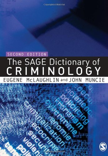 The Sage Dictionary of Criminology Law