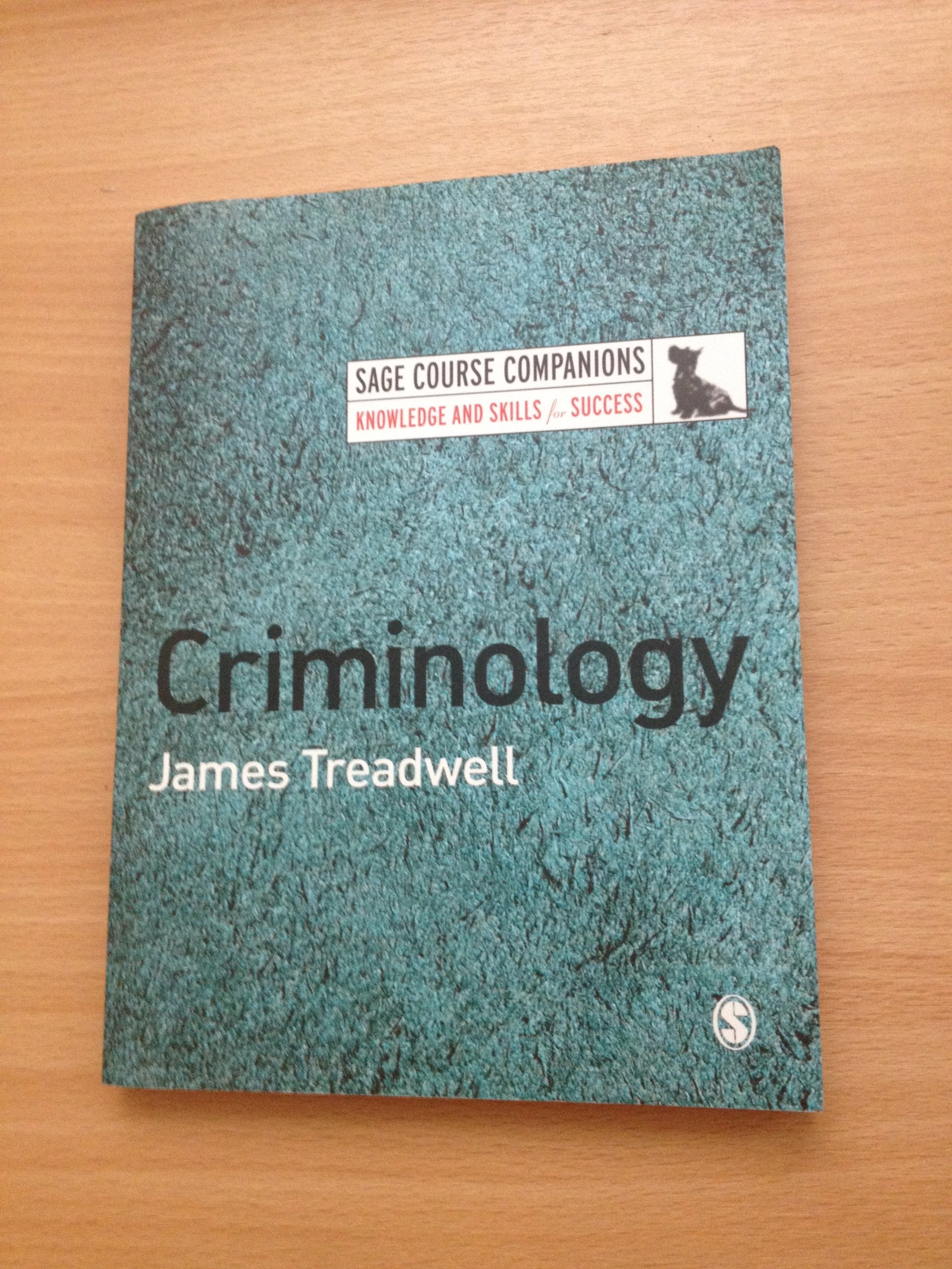 Criminology (Sage Course Companions Knowledge and Skills for Success) Law