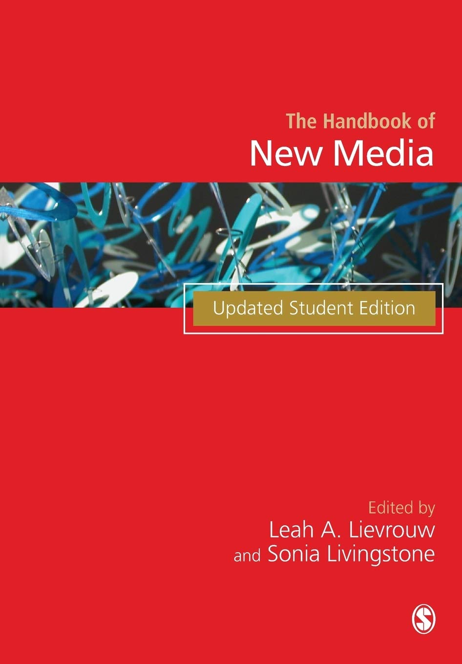 Handbook of New Media Media & Communication