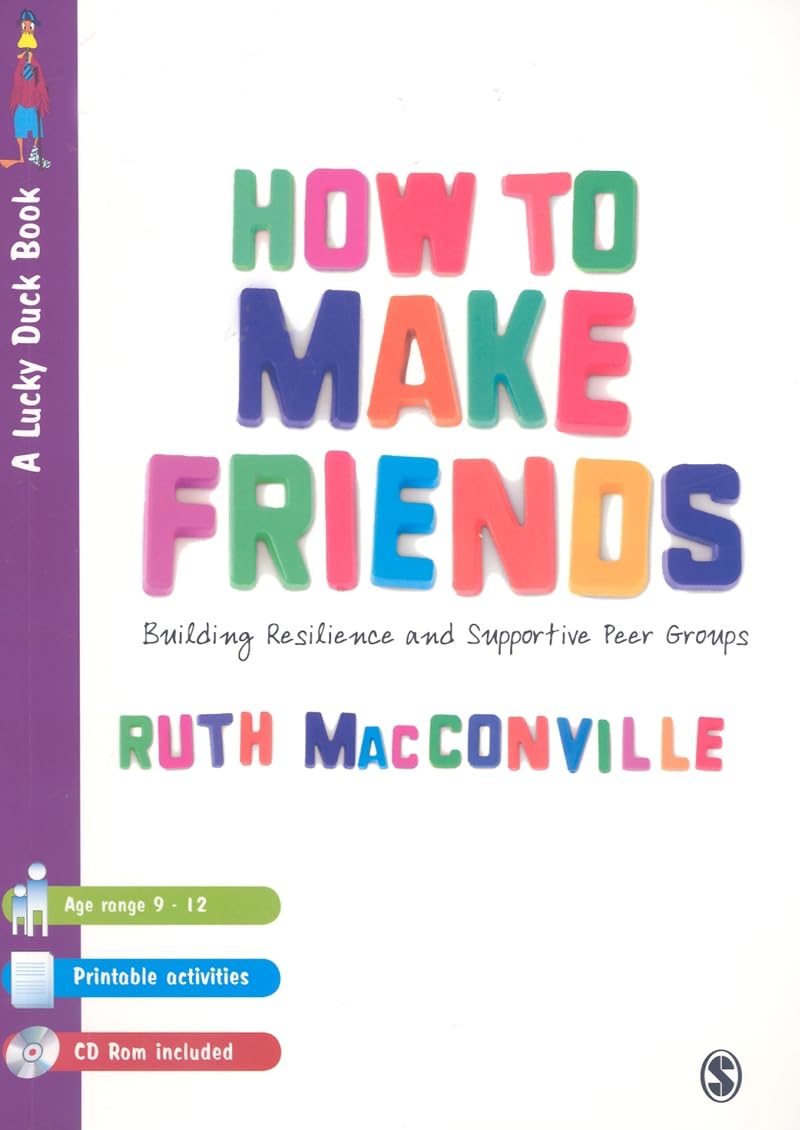How to Make Friends: Building Resilience and Supportive Peer Groups (Lucky Duck Books) Education & Training