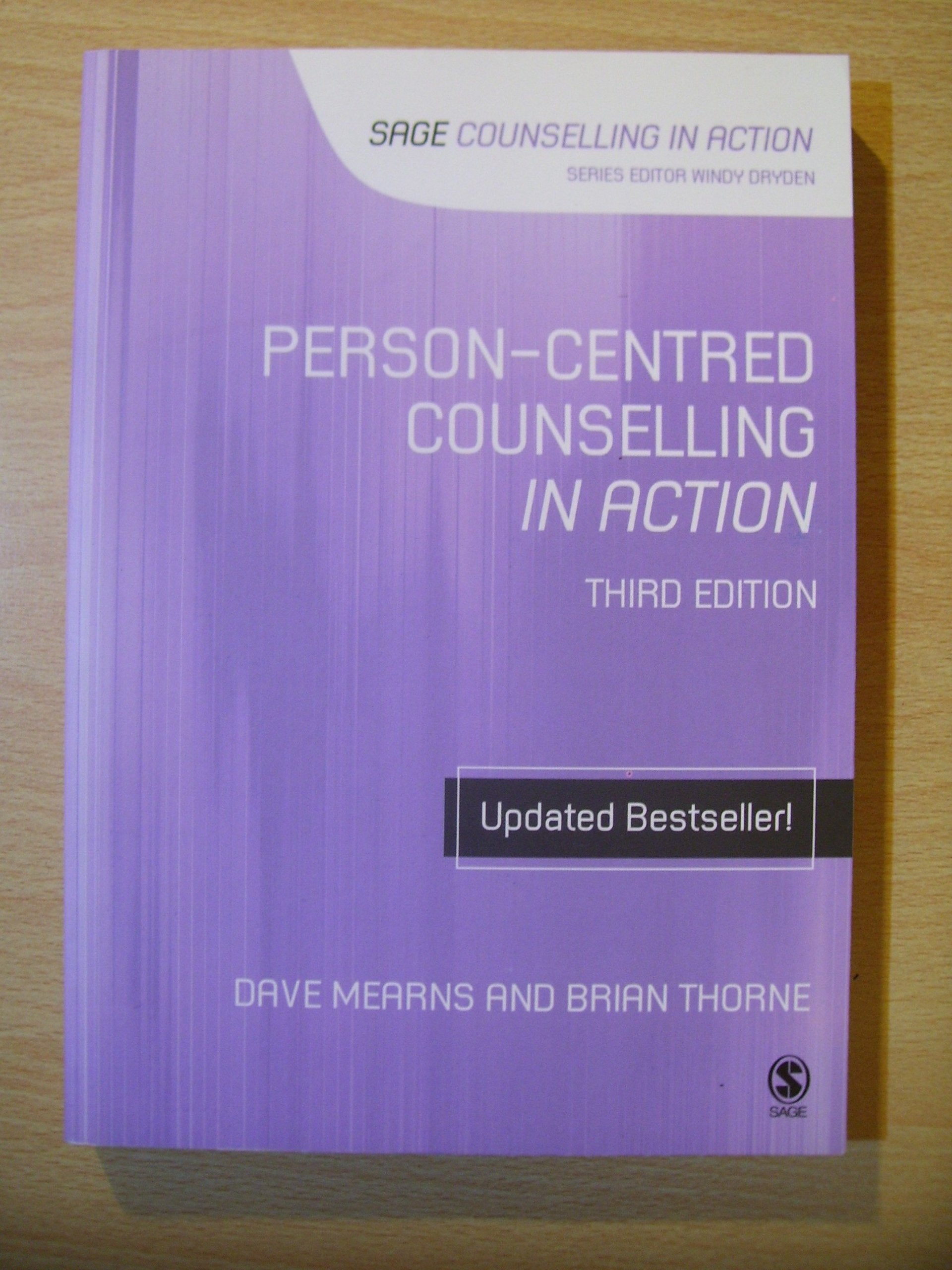 Person-Centred Counselling in Action, 3rd Edition (Counselling in Action Series) Social Sciences