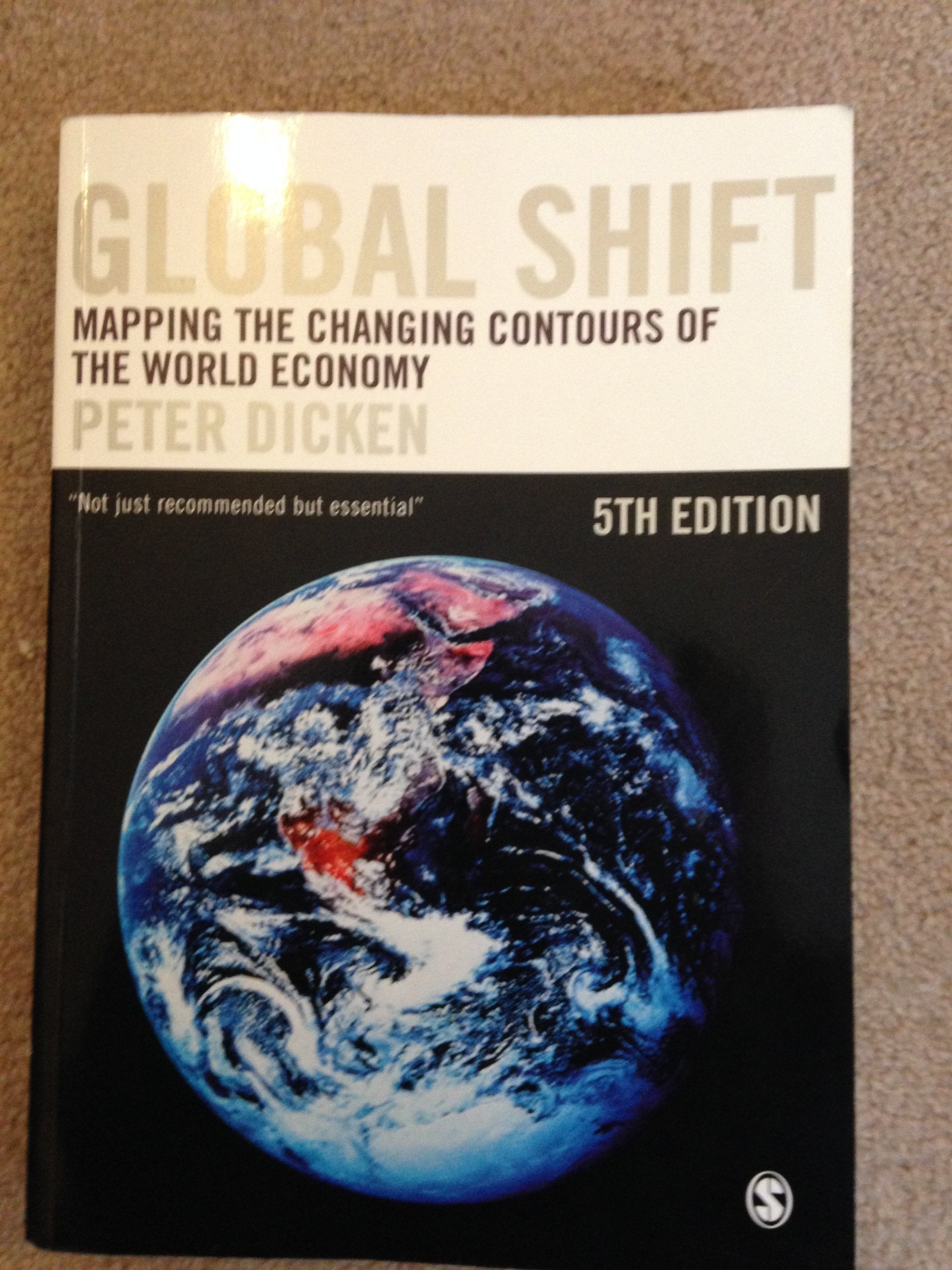 Global Shift: Mapping the Changing Contours of the World Economy Social Sciences
