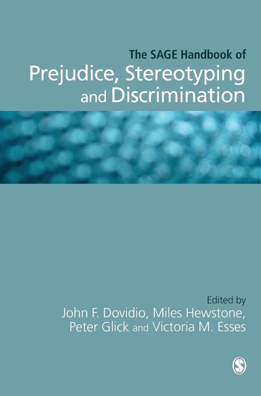 The SAGE Handbook of Prejudice, Stereotyping and Discrimination Books
