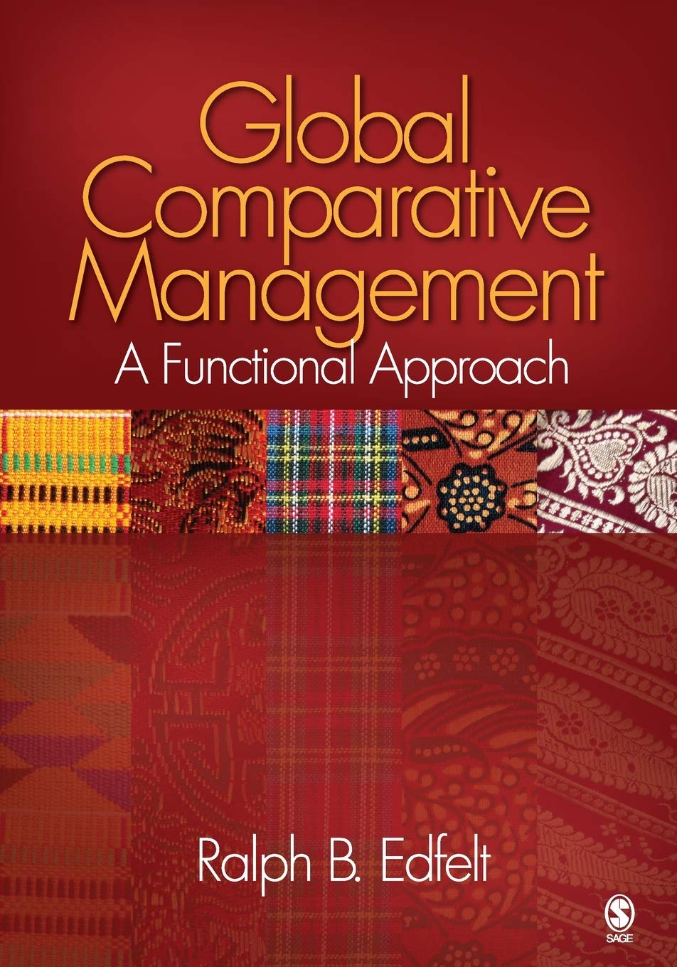 Global Comparative Management: A Functional Approach Business, Finance & Career