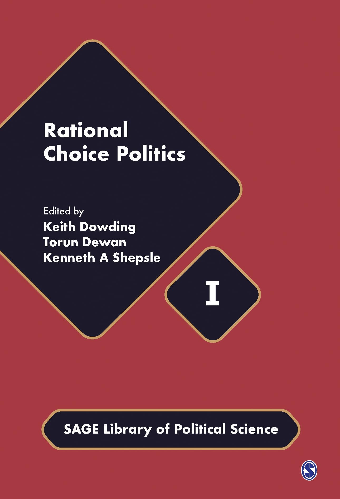 Rational Choice Politics (Sage Library of Political Science) Politics & History
