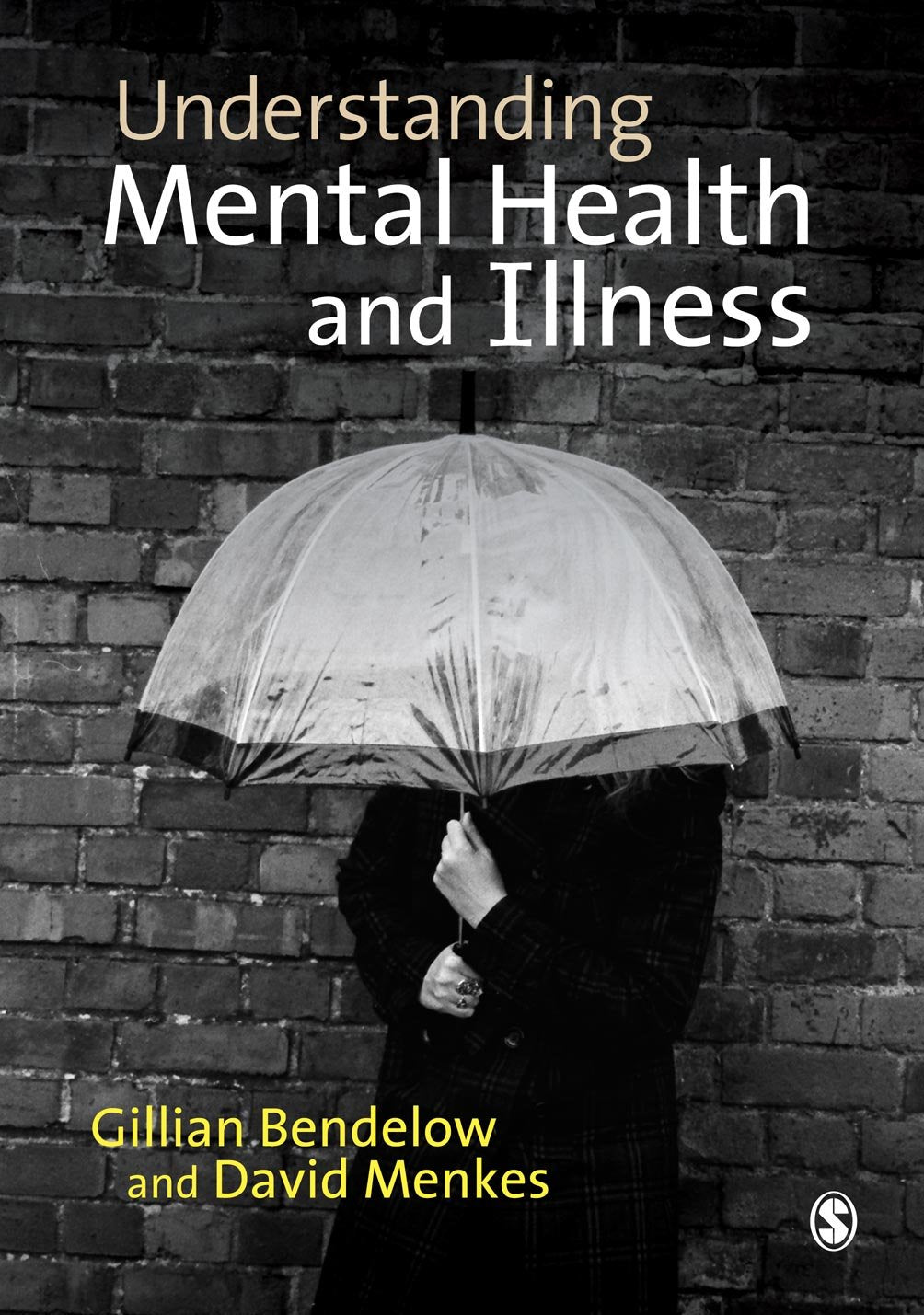 Understanding Mental Health and Illness Medicine