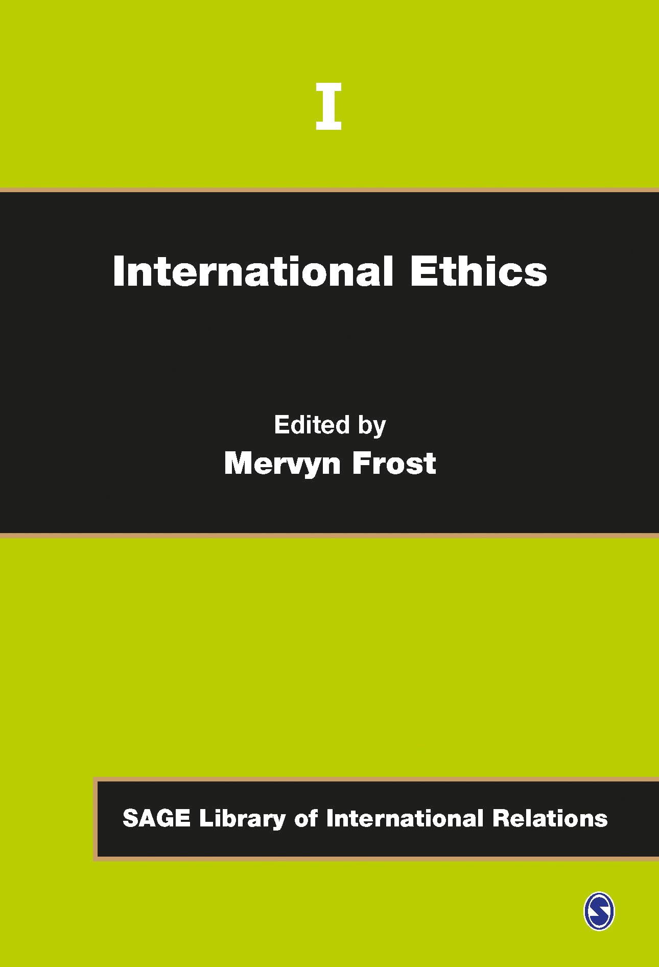 International Ethics (Sage Library of International Relations) Philosophy