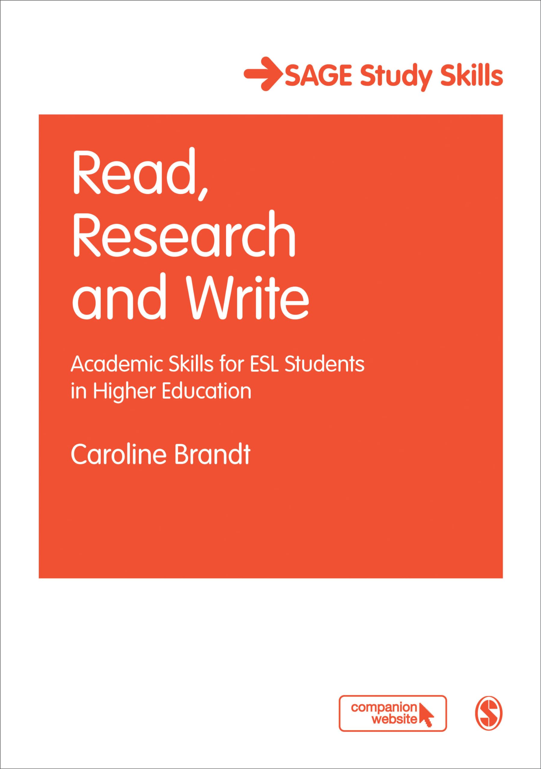 Read, Research, Write: Academic Skills for ESL Students in Higher Education (Sage Study Skills Series) Business, Finance & Career