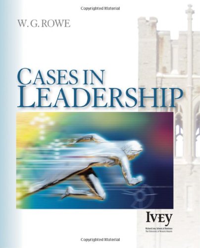 Cases in Leadership (Ivey Casebook Series) Business, Finance & Career