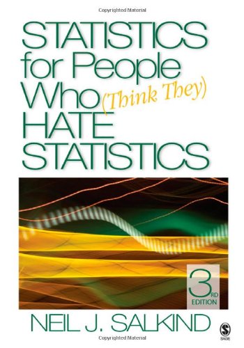 Statistics for People Who (Think They) Hate Statistics Natural Sciences Books